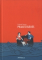 Couverture Pilules bleues Editions Atrabile 2013
