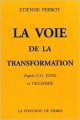 Couverture La voie de la transformation Editions La Fontaine 2000