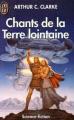 Couverture Les chants de la terre lointaine Editions J'ai Lu (Science-fiction) 1987