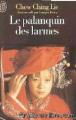 Couverture Le Palanquin des larmes Editions J'ai Lu 1995