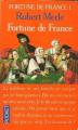 Couverture Fortune de France, tome 01 Editions Pocket 1985