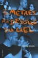 Couverture 3 mètres au dessus du ciel /  Trois mètres au-dessus du ciel Editions Gallimard  (Grand format littérature) 2006