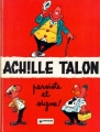 Couverture Achille Talon, tome 03 : Achille Talon persiste et signe Editions Dargaud 1980