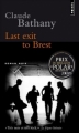 Couverture Last Exit to Brest Editions Points (Roman noir) 2010