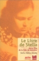 Couverture Le livre de Stella : Jeune fille de la liste de Schindler Editions Le félin 2002