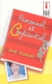 Couverture Personnel et confidentiel Editions Harlequin (Red Dress Ink) 2005