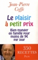 Couverture Le plaisir à petit prix Editions Plon 2009