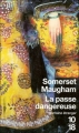 Couverture La Passe dangereuse Editions 10/18 (Domaine étranger) 2007