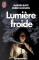 Couverture Lumière froide Editions J'ai Lu (Epouvante) 1999