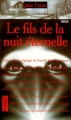 Couverture Le fils de la nuit éternelle Editions Pocket (Terreur) 1993
