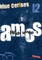 Couverture Blue Cerises, saison 2 - Novembre : Amos - Rôde movie Editions Milan (Macadam) 2009