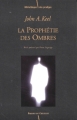 Couverture La Prophétie des ombres Editions Presses du Châtelet (Bibliothèque des Prodiges) 2002