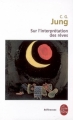 Couverture Sur l'interprétation des rêves Editions Le Livre de Poche (Références) 2000