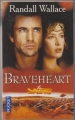 Couverture Braveheart Editions Pocket 1995