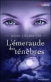 Couverture Les seigneurs de l'ombre, tome 03 : L'émeraude des ténèbres Editions Harlequin (Best sellers - Paranormal) 2010