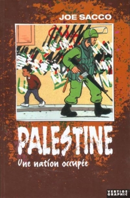 Couverture Palestine, tome 1 : Une nation occupée