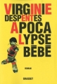 Couverture Apocalypse bébé Editions Grasset 2010