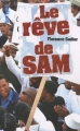 Couverture Le rêve de Sam Editions Gallimard  (Jeunesse) 2008