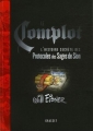 Couverture Le complot, l'histoire secrète des protocoles des sages de Sion Editions Grasset 2005