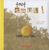 Couverture Tout seul Editions Les 400 Coups 2010