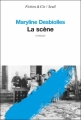Couverture La scène Editions Seuil 2010