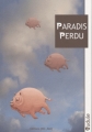 Couverture Paradis perdu Editions Mic mac 2010