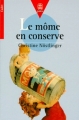 Couverture Le Môme en conserve Editions Le Livre de Poche (Jeunesse - Cadet) 1999