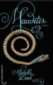 Couverture Maudites, tome 2 : La Gardienne de la Porte Editions Hachette (Black Moon) 2010