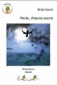 Couverture Paula, chauve-souris Editions Le pré du plain 2010