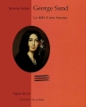 Couverture George Sand : le défi d'une femme Editions du Jasmin 2004