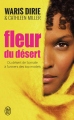 Couverture Fleur du désert : Du désert de Somalie à l'univers des top-models Editions J'ai Lu 2009