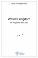 Couverture Water's kingdom Editions Edifree 2009