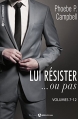 Couverture Lui résister... ou pas, tome 2 Editions Addictives 2016