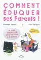 Couverture Comment éduquer ses parents ! Editions Circonflexe 2011