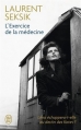 Couverture L'exercice de la médecine Editions J'ai Lu 2016