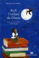 Couverture Kofi, l'enfant  du Ghana Editions Dapper 1998