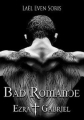 Couverture Bad romance : Ezra & Gabriel Editions Autoédité 2015