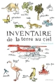 Couverture Inventaire de la terre au ciel Editions Actes Sud (Junior) 2016