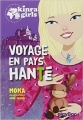 Couverture Kinra Girls, tome 12 : Voyage en pays hanté Editions PlayBac 2014