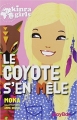Couverture Kinra Girls, tome 14 : Le coyote s'en mêle Editions PlayBac 2015