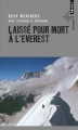 Couverture Laissé pour mort à l'Everest Editions Points (Aventure) 2016