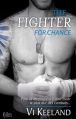Couverture MMA Fighter, tome 2 : The fighter for chance Editions City (Eden) 2017