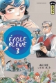 Couverture Ecole bleue, tome 3 Editions Kana (Big) 2010