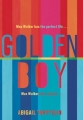 Couverture Golden Boy Editions Weidenfeld & Nicolson 2013