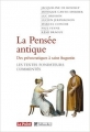 Couverture La pensée antique - Des présocratiques à saint Augustin Editions Tallandier 2006