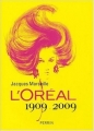 Couverture L'Oréal 1909 2009 Editions Perrin 2009