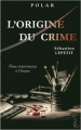 Couverture L'origine du crime, Deux enterrements à Ornans Editions Flamant noir 2016