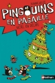 Couverture Pingouins en pagaille, tome 4 : Noël en délire Editions Nathan 2016