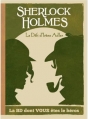 Couverture Sherlock Holmes : La BD dont vous êtes le héros, tome 4 : Le défi d'Irene Adler Editions Makaka (La BD dont vous êtes le héros) 2016