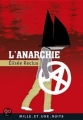 Couverture L'anarchie Editions Mille et une nuits (Essai) 2009